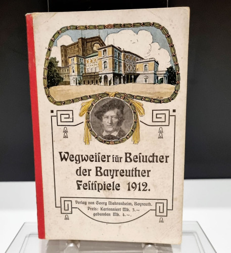 Wegweiser für Besucher der Bayreuther Festspiele 1912